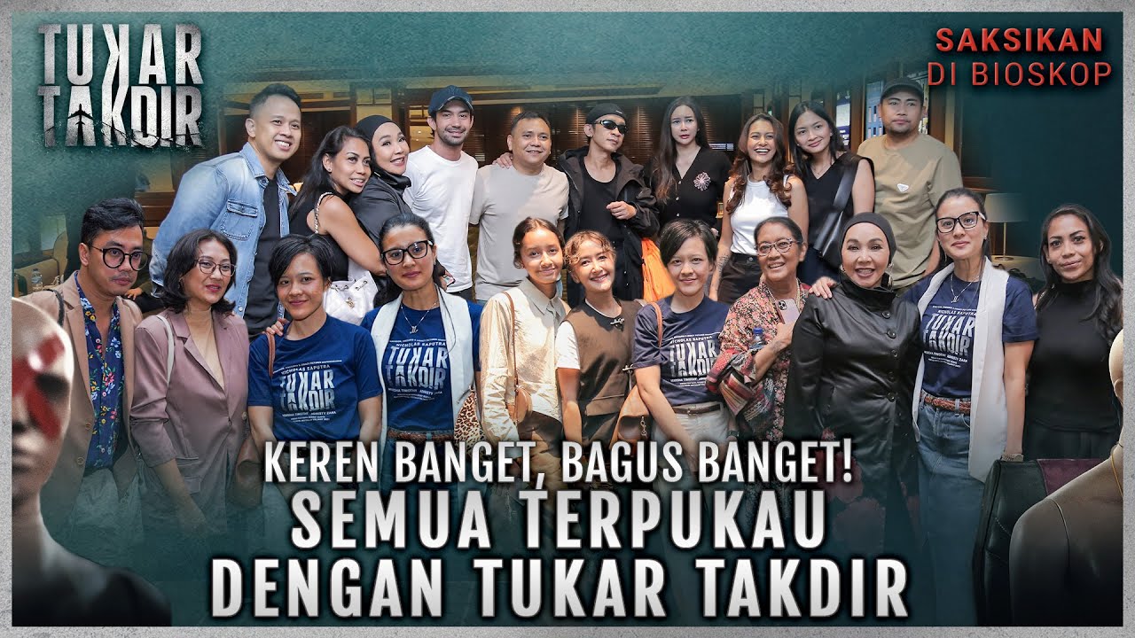 Film TUKAR TAKDIR Angkat Topik Penting Yang Jarang Disuguhkan