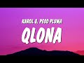 KAROL G Peso Pluma QLONA Letra Lyrics