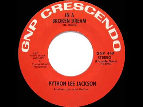 1972 Python Lee Jackson - In A Broken Dream (Rod Stewart, vocal)