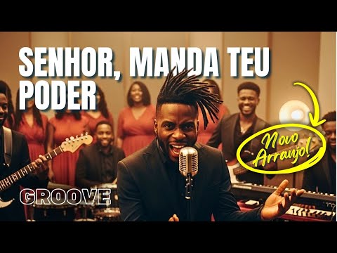 358 SENHOR, MANDA JÁ O TEU PODER | Melhores da Melhores da Harpa Cristã em Groove