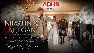 Kirstin & Keegan wedding film, Glenbervie House