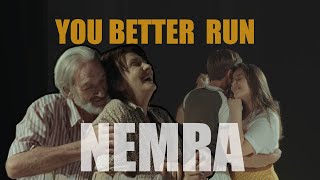 Nemra - You better run (2025)