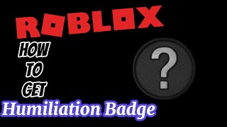 99 Nights in the Forest - How to get Humiliation Badge! [ROBLOX]