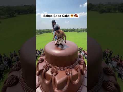 Sabse bada cake 🍰😱