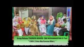 preview picture of video 'Qosidah Modern 2013 Pati Jateng : TSAURAYA SMK Muhammadiyah 01 Pati CAKA (Cinta Aku Karena Allah )'
