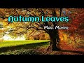 Autumn Leaves - Matt Monro lyrics