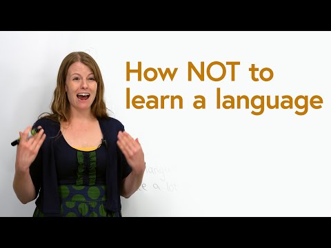 How NOT to learn a language