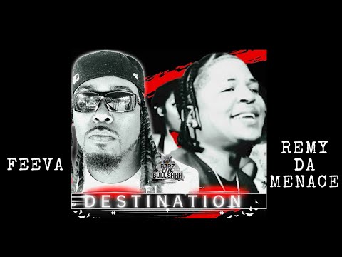 Feeva vs Remy Da Menace