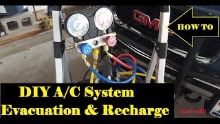 Vehicle A/C System Evacuation and Recharge - DIY