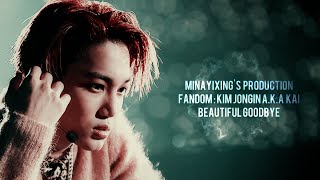 ϟ Multicam | ENG | 151010 Kim Kai ► Beautiful Goodbye ϟ