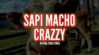 Download lagu LOS BENDRONG SAPI MACHO CRAZZY ( lyrics) mp3