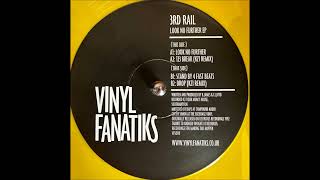 3rd Rail - Stand By 4 Fast Beats