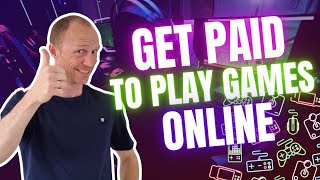 Get Paid to Play Games Online – 8 REAL Methods (
