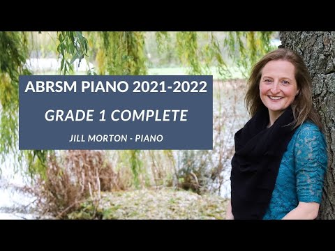 Grade 1 Piano ABRSM 2021-2022 (Complete) Jill Morton - Piano