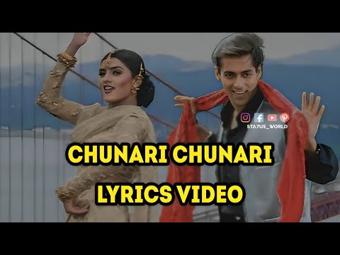 Chunari Chunari Lyrics | Salman Khan, Sushmita Sen | Biwi No. 1 | Sta7us_World