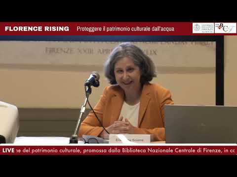 Florence Rising. Proteggere il patrimonio culturale dall’acqua