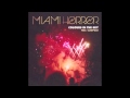 Miami Horror Colours In The Sky .feat Cleopold ...