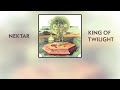 Nektar - King of Twilight (lyrics)