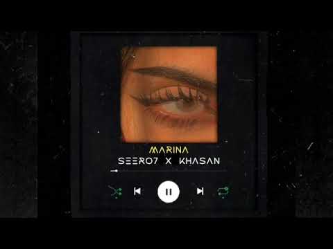 Seero7 ft. Khasan - Marina (Official Music Version)
