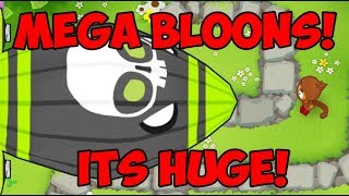 THIS NEW MODE IS RIDICULOUS! MEGA BLOONS! - Bloons TD 6