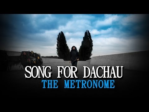 SONG FOR DACHAU / Song Blog Video 03 / The Metronome / Sawan Dutta