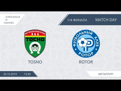 AFL19. Euroleague A. CAO/VAO. Play Off. 1/4. Tosno - Rotor.
