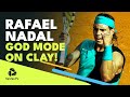 5 Times Rafa Nadal Went GOD MODE On Clay ⚡️