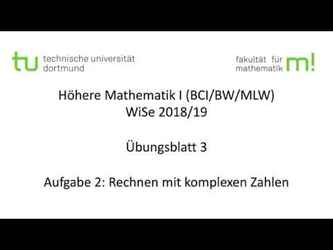 Übungsblatt 3, Aufgabe 2 -- TU Dortmund, Höhere Mathematik I (BCI/BW/MLW), WS2018/19 (ÜB3 A2)