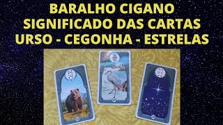BARALHO CIGANO SIGNIFICADO DAS CARTAS URSO/ESTRELAS/CEGONHA