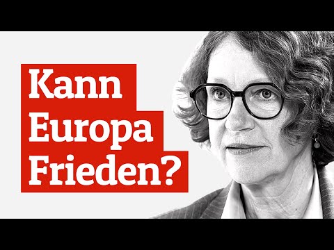 Kann Europa Frieden? | Ulrike Guérot