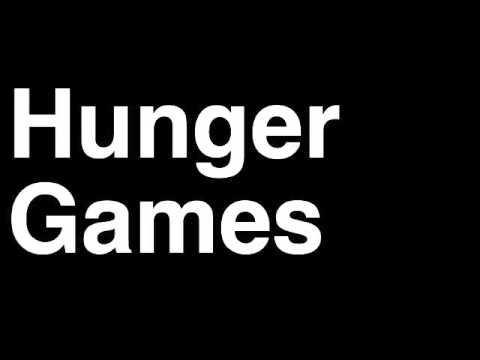 How to Pronounce Hunger Games Books Movies