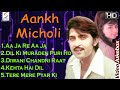 Classic HD Video Songs Jukebox Aankh Micholi 1972 L Rakesh Roshan Bharati