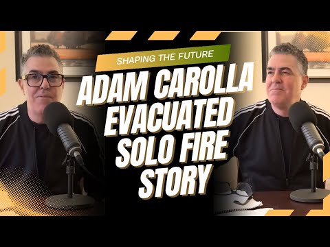 Adam Carolla Evacuated Solo Fire Story | The Adam Carolla Show - Full Episodes 🔥🎤😱 EP.97