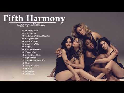 Fifth Harmony Top Songs Playlist -Fifth Harmony Greatest Hits Cover 2021