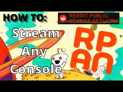 Rpan Studio Tutorial Stream Any Console Xbox Playstation Nintendo