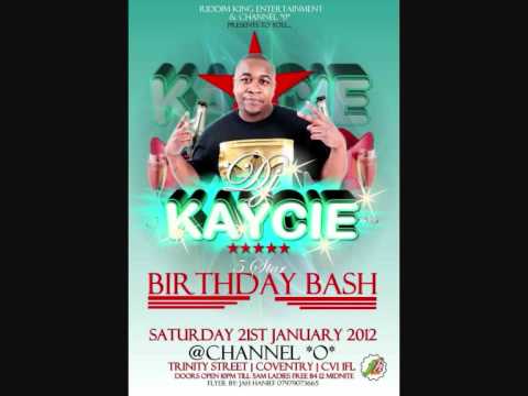 KAYCIE BDAY PARTY,SAT 21st JAN 2012 @CHANNEL 0 COVENTRY