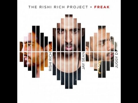 Freak by Jay Sean,Juggy D & Rishi Rich