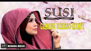 Download lagu susi Gamang Diseso Mimpi mp3