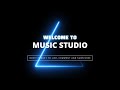 Music Channel STUDIO Youtube Intro