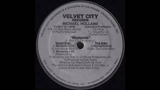 Michael Holland - Moments (Dub 'De Funk Mix)