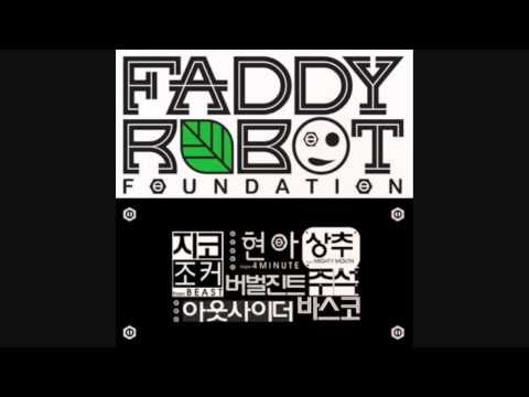 HD AUDIO - Faddy Robot Foundation ft. Hyuna, Junhyung etc.