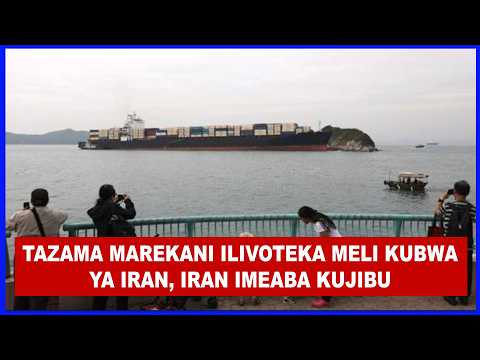 BREAKING: MAREKANI IMEITEKA MELI KUBWA YA IRAN, IRAN YAAPA KULIPA KISASI