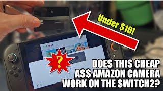 The Cheapest, Overnight, Amazon Prime, Under $10 Webcam I Could Buy ... Does It Work On Switch 2?