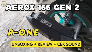 Download lagu Aerox 155 gen 2 Pasang Knalpot R-ONE Racing Std Harian mp3