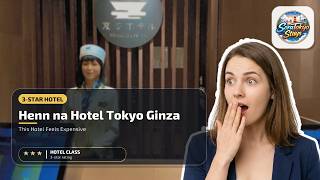 Henn na Hotel Tokyo Ginza - This Hotel Feels Expensive | Tokyo, Japan🏨