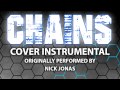Chains (Cover Instrumental) [In the Style of Nick ...
