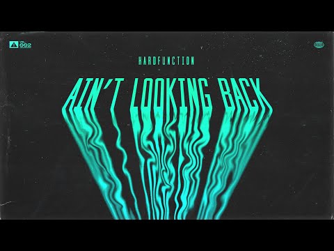 Hardfunction - Ain't Looking Back (TC Visualizer)