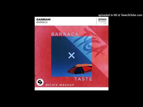 Barraca x Taste - Garmiani x Tyga feat. Offset (Richie Mashup 122bpm)