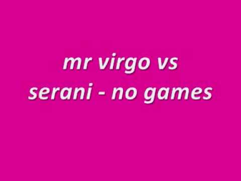 mr virgo vs serani   no games 