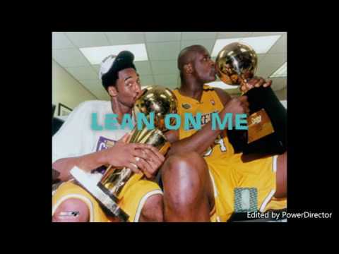 LEAN ON ME